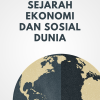 sejarah ekonomi dan sosial dunia