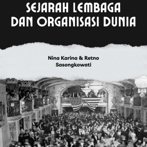 sejarah lembaga dan organisasi dunia