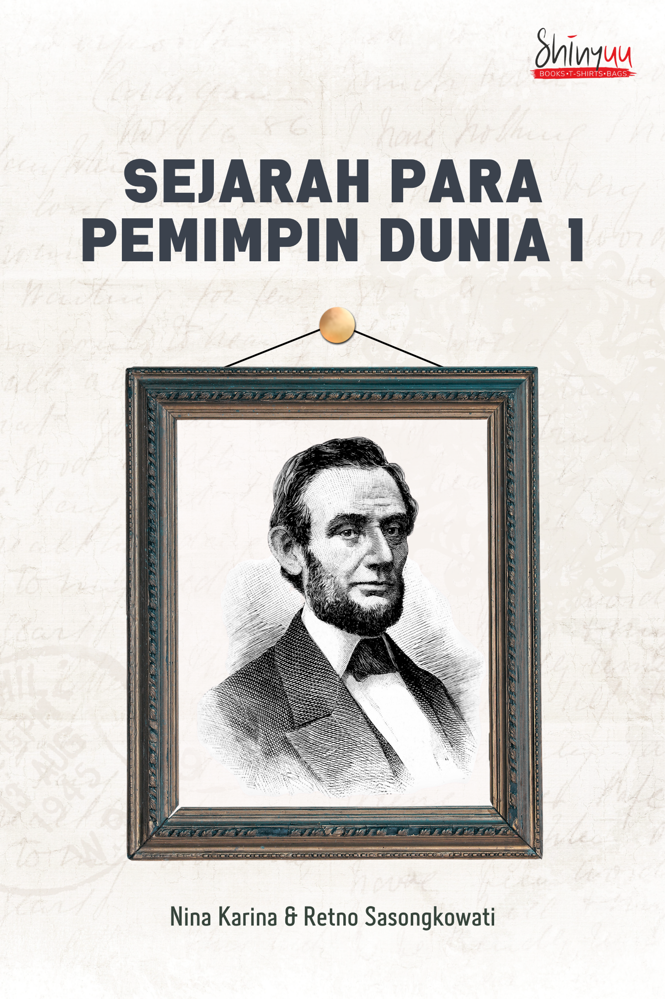 sejarah para pemimpin dunia 1 sejarah para pemimpin dunia 1