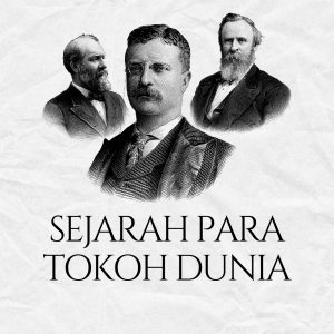 sejarah para tokoh dunia