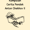 kumpulan cerita pendek chekhov 2