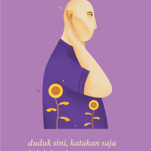 8-Cover-DUDUK SINI, KATAKAN SAJA KELUH KESAHMU-B-02
