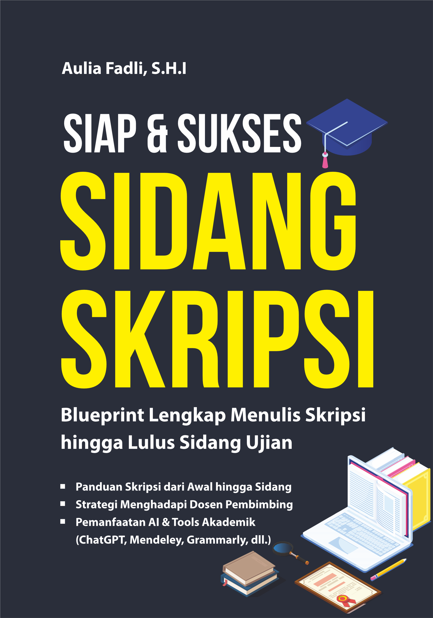 SIAP & SUKSES SIDANG SKRIPSI dpn SIAP & SUKSES SIDANG SKRIPSI dpn